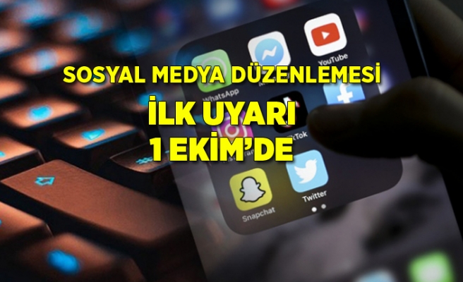 Sosyal medya düzenlemesi 1 Ekim tarihinde başlıyor