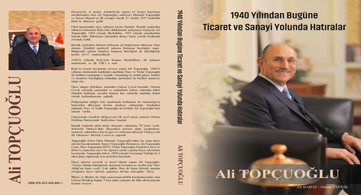 Topçuoğlu’nun hayat hikayesi kitap oldu